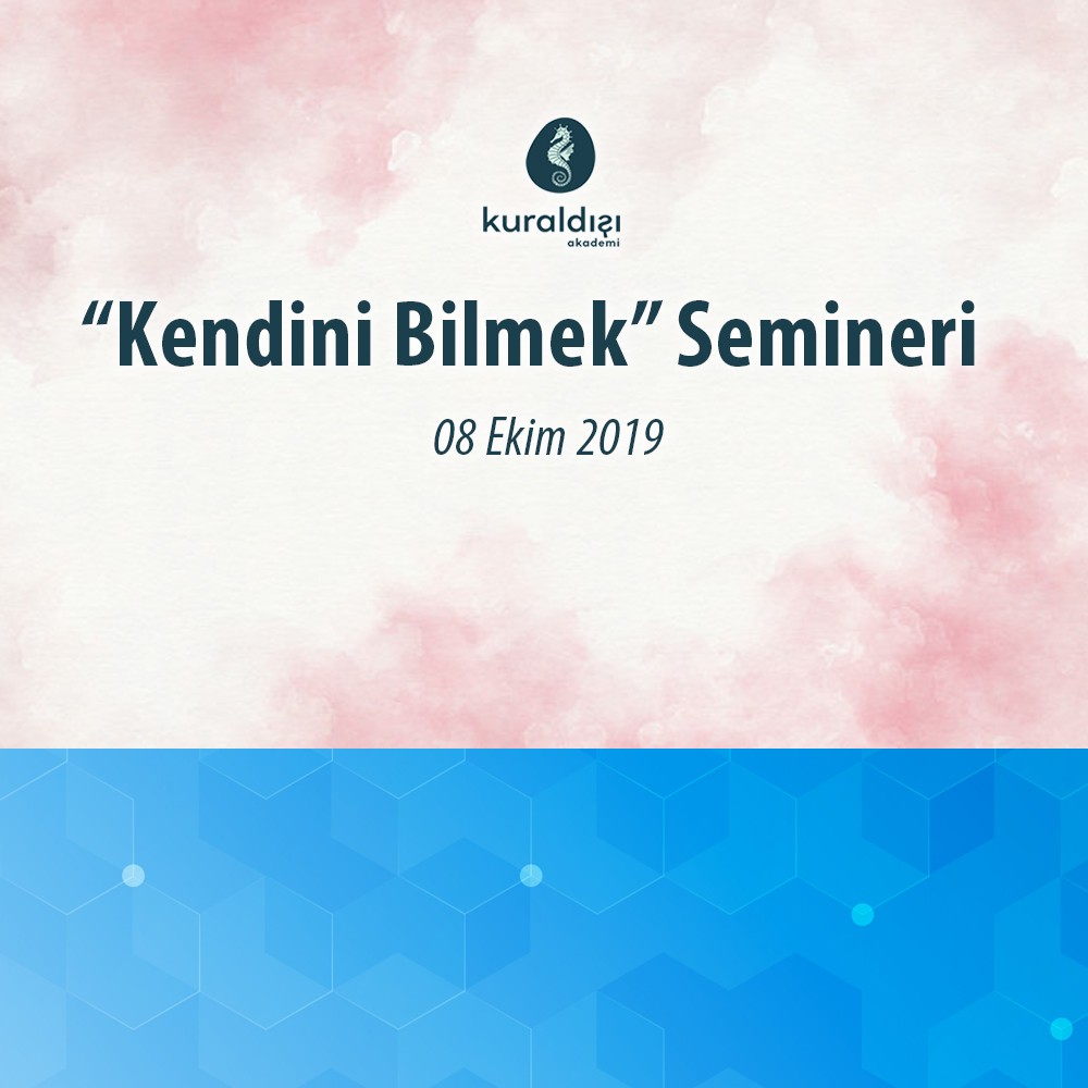  Kendini Bilmek Semineri